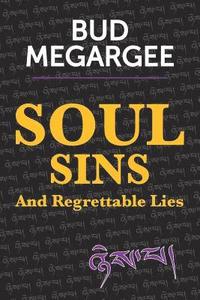 bokomslag Soul Sins And Regrettable Lies