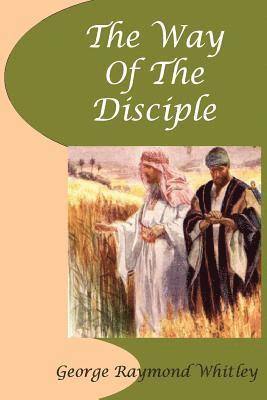 The Way of The Disciple 1