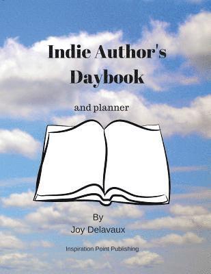 Indie Author's Daybook 1