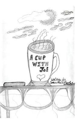 A Cup With Joe 1