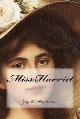 Miss Harriet 1