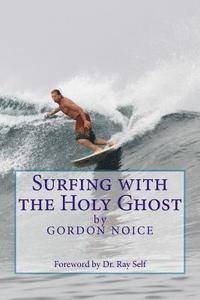 bokomslag Surfing with the Holy Ghost