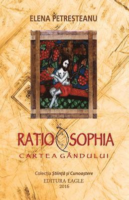 Ratio Sophia: Cartea Gandului 1