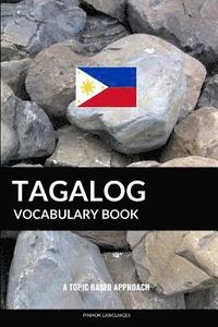 bokomslag Tagalog Vocabulary Book: A Topic Based Approach