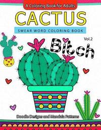 bokomslag Cactus Swear Word Coloring Books Vol.2: Doodle Design and Mandala Patterns