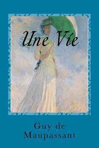 bokomslag Une Vie