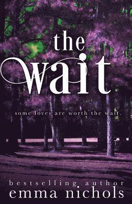 The Wait 1