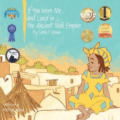 bokomslag If You Were Me and Lived in...the Ancient Mali Empire