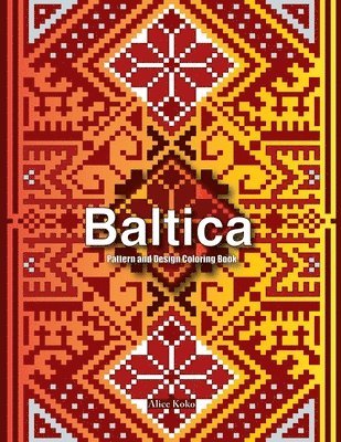 bokomslag Baltica I: Pattern and Design Coloring Book