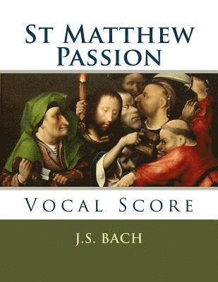 bokomslag St Matthew Passion: Vocal Score