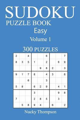 Nucky Thompson - Easy 300 Sudoku Puzzle Book: Volume 1, Häftad