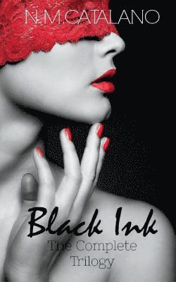 Black Ink: The Complete Trilogy 1