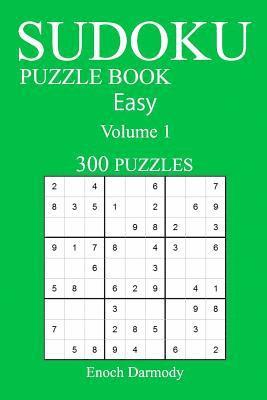 Easy 300 Sudoku Puzzle Book: Volume 1 1