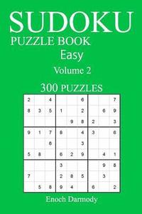 bokomslag Easy 300 Sudoku Puzzle Book: Volume 2