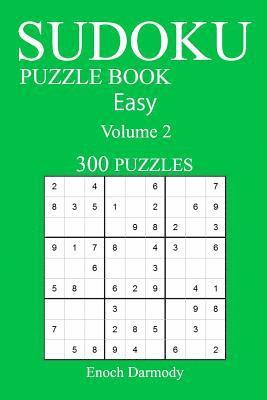 Enoch Darmody - Easy 300 Sudoku Puzzle Book: Volume 2, Häftad