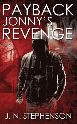 Payback Jonny's Revenge 1