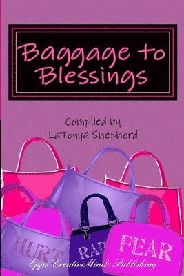 Baggage to Blessings 1