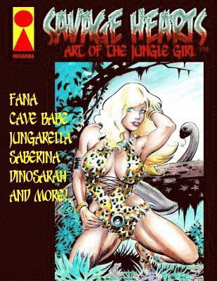 Savage Hearts: Art of the Jungle Girl 1