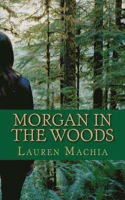 Morgan in the Woods 1