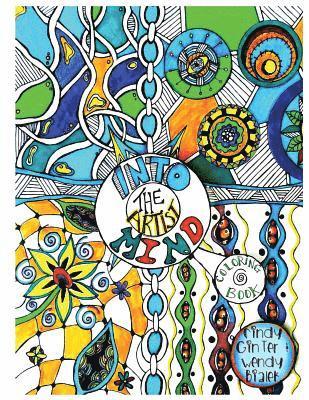 Into the Artist Mind: Adult Coloring Book 1
