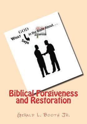 bokomslag Biblical Forgiveness and Restoration