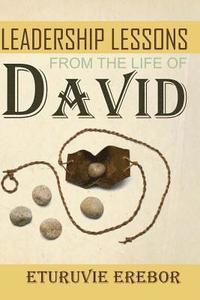 bokomslag Leadership Lessons from the Life of David