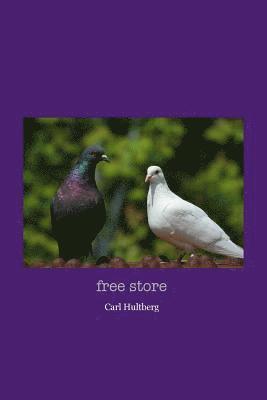 Carl Hultberg - free store, Häftad