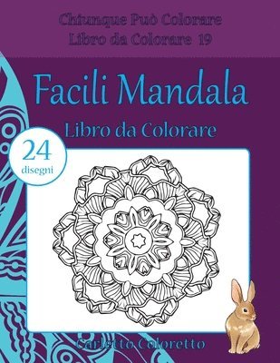 Facili Mandala Libro da Colorare: 24 disegni 1