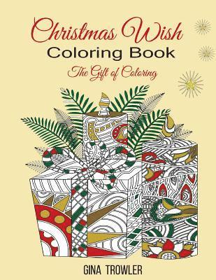 bokomslag Christmas Wish Coloring Book: The Gift of Coloring