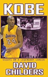 bokomslag Kobe: Essays on a Legendary Career