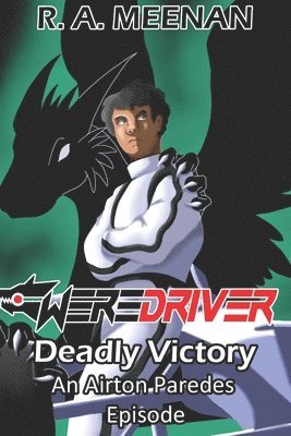 Deadly Victory: An Airton Paredes Episode 1