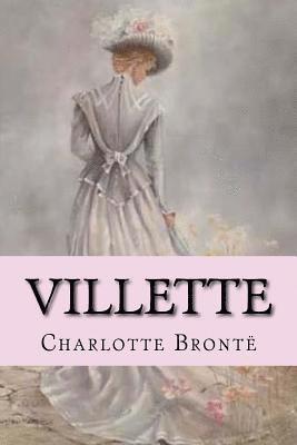 Charlotte Brontë, Paula Benitez - Villette Charlotte Brontë, Häftad