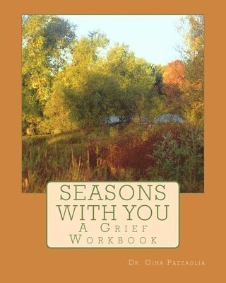 bokomslag Seasons with You: A Grief Workbook