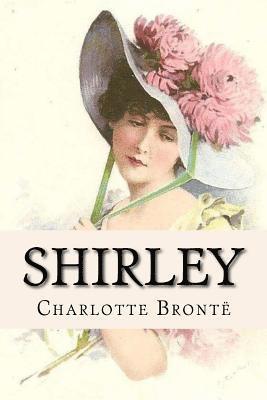 bokomslag Shirley Charlotte Brontë