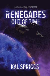 bokomslag Renegades: Out of Time