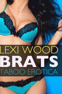 bokomslag Brats: Taboo Erotica