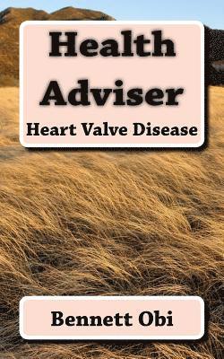 Health Adviser: Heart Valve Disease 1