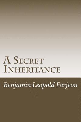 A Secret Inheritance 1