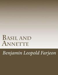 bokomslag Basil and Annette