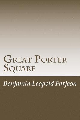 Great Porter Square 1