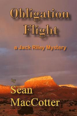 Obligation Flight: a Jack Riley mystery 1