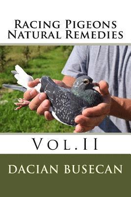 Racing Pigeons Natural Remedies Vol.II 1