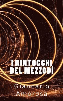 I rintocchi del mezzodì 1