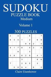 bokomslag Medium 300 Sudoku Puzzle Book: Volume 1