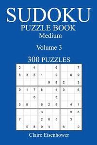 bokomslag Medium 300 Sudoku Puzzle Book: Volume 3