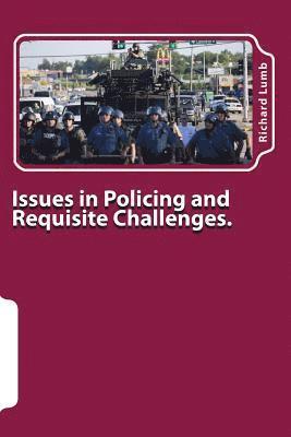 bokomslag Issues in Policing and Requisite Challenges.: A Collection of Thoughts & Reflections