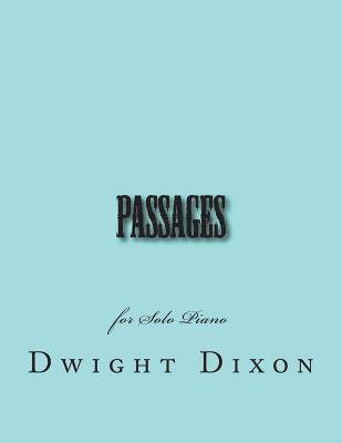 Passages: for Solo Piano 1