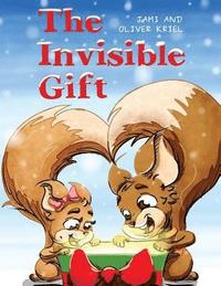 bokomslag The Invisible Gift: A Christmas Tale