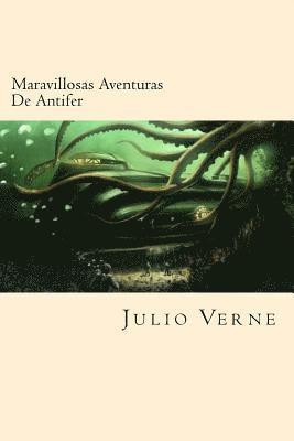bokomslag Maravillosas Aventuras De Antifer (Spanish Edition)