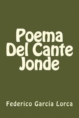 Poema Del Cante Jonde (Spanish Edition) 1